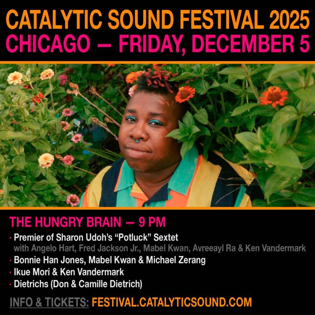 CATALYTIC SOUND FESTIVAL- Chicago Edition: Sharon Udoh’s “Potluck” sextet w/Angelo Hart, Fred Jackson Jr., Mabel Kwan, Avreeayl Ra, Ken Vandermark